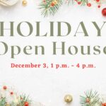 Holiday Open House Set for Dec. 3, at Huntington Museum of Art